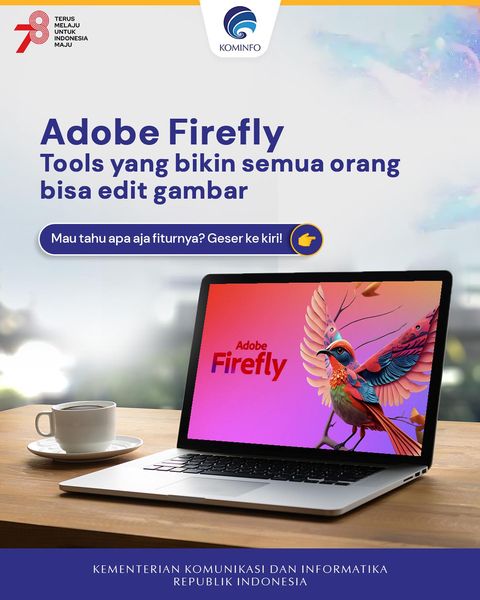 Adobe Firefly, Tool yang Bikin Semua Orang Bisa Edit Gambar