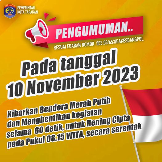 Kibarkan Bendera Merah Putih pada 10 November 2023
