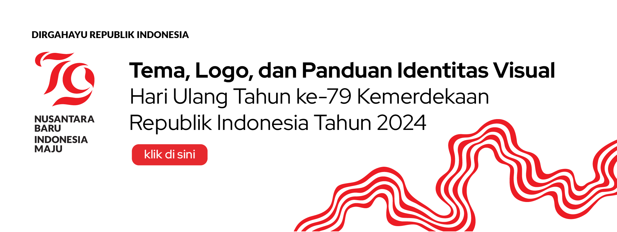 Tema, Logo dan Panduan Identitas Visual HUT ke 79 Kemerdekaan RI Tahun 2024