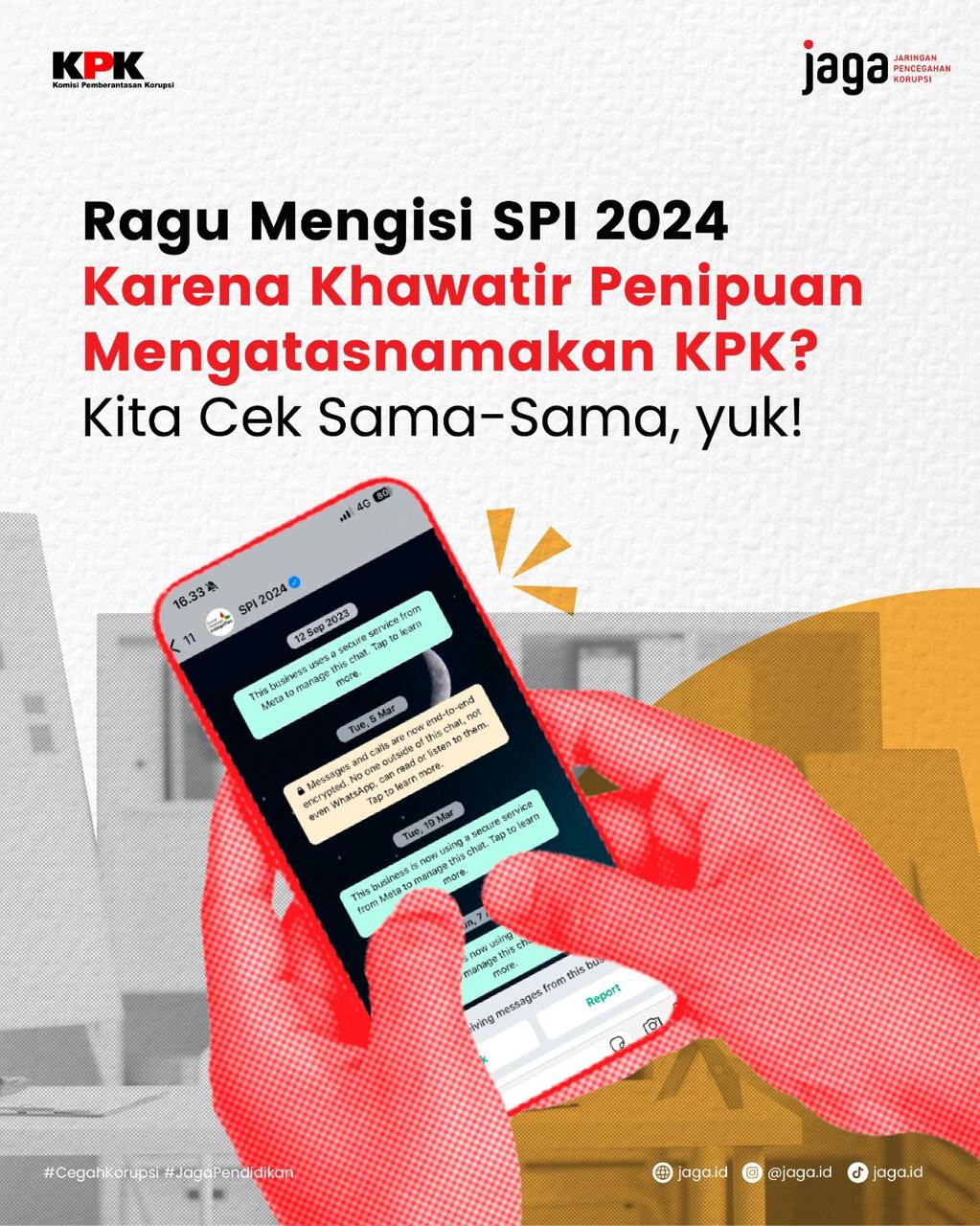 Ragu Mengisi SPI 2024 Karena Khawatir Penipuan Mengatasnamakan KPK?