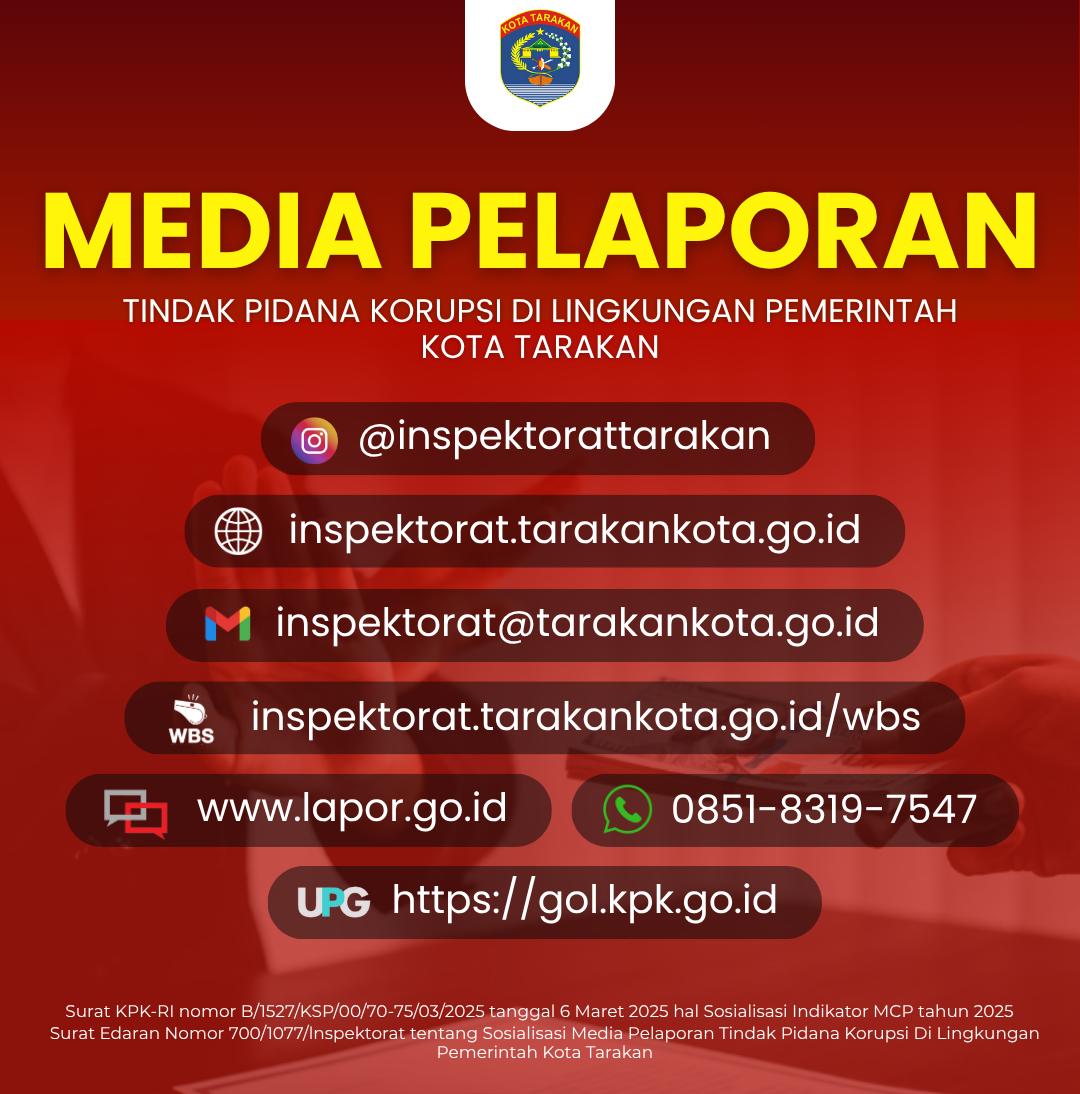 Media Pelaporan Tindak Pidana Korupsi Di Lingkungan Pemerintah Kota Tarakan