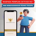 WASPADA PENIPUAN AKTIVASI IKD