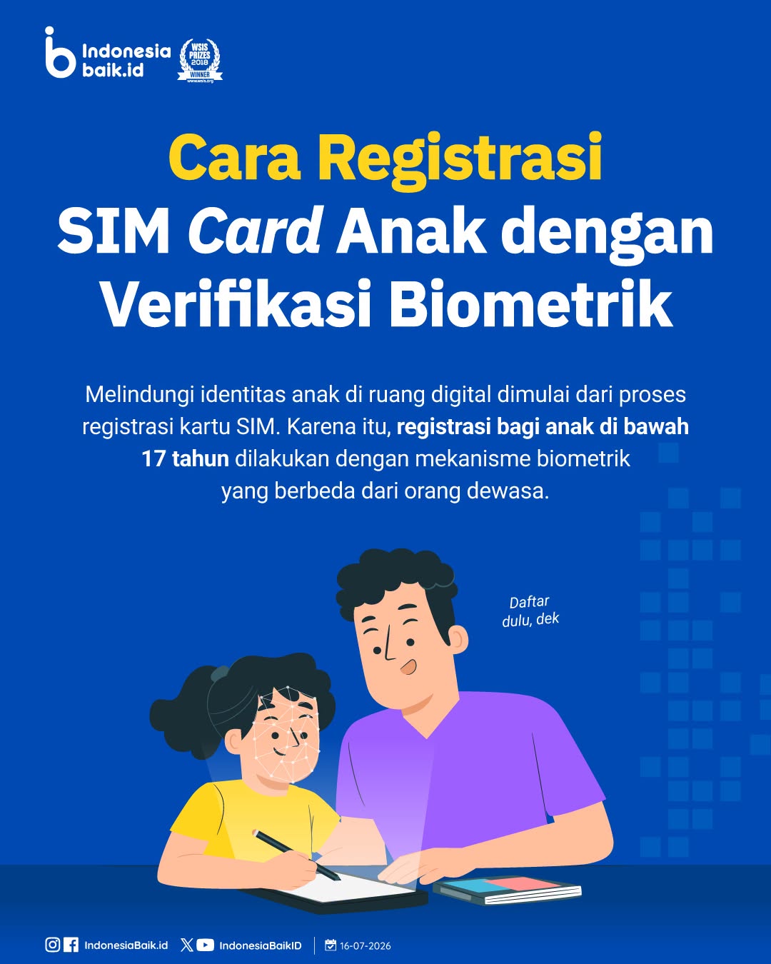 Cara Registrasi SIM Card Anak dengan Verifikasi Biometrik