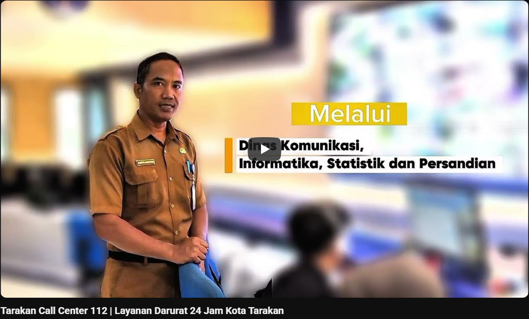 Tarakan Call Center 112, Layanan Darurat 24 Jam untuk Masyarakat